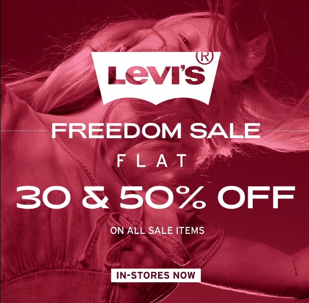 Levi's FREEDOM SALE! FLAT 30 & 50% OFF on all sales items in-stores  nationwide | What's On Sale