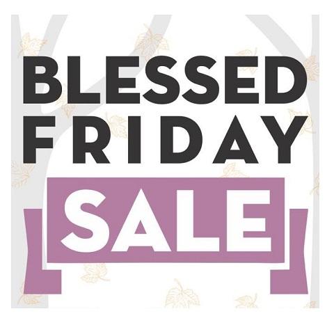 Blessed Friday Sale