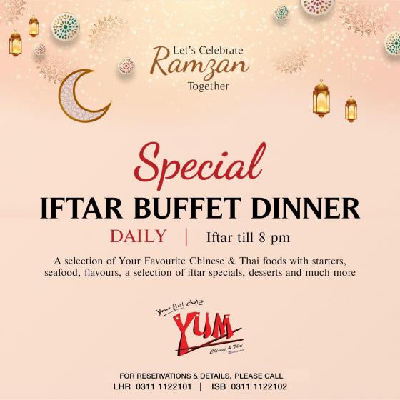 Ramzan Iftar Buffet Dinner at Yum Chinese & Thai - Ramadan 2022 | What ...