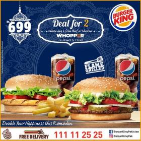 Burger King Pakistan Iftar Deal for 2 Rs.699 & Deal for 4 Rs.1199 ...